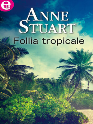 cover image of Follia tropicale
